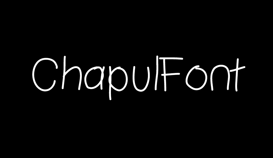 ChapulFont font big