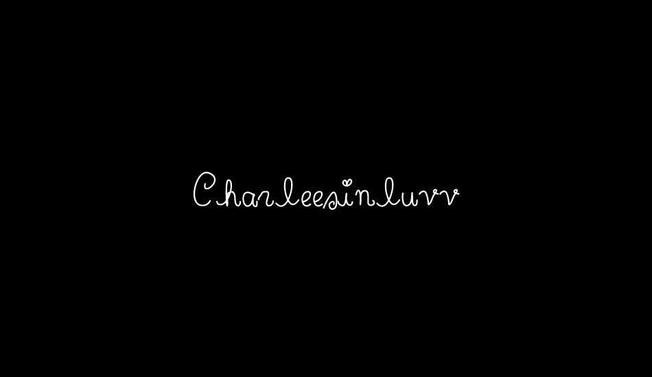 Charleesinluvv font big