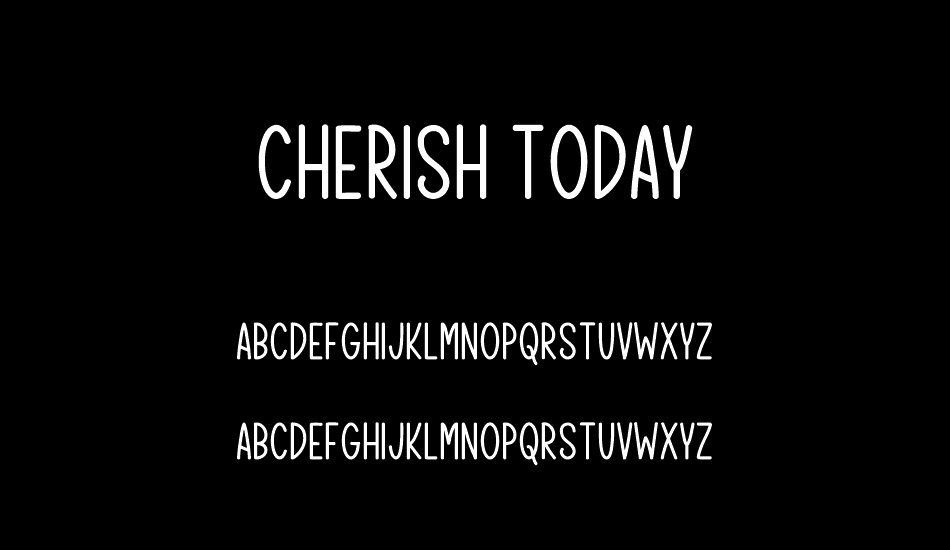 Cherish Today font