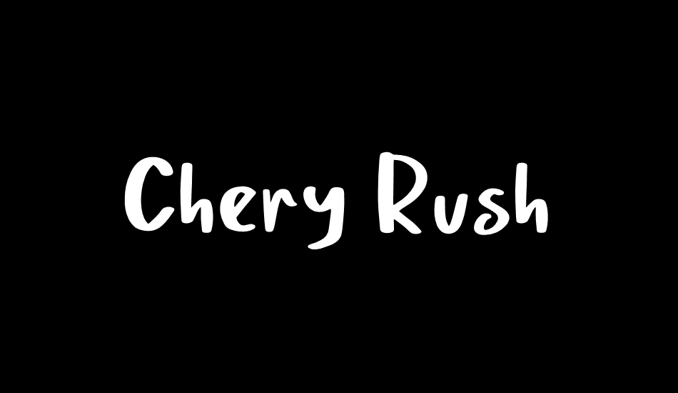 Chery Rush Demo font big