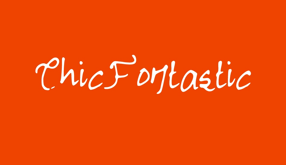 ChicFontastic font big