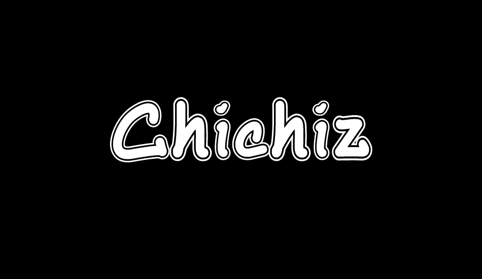 Chichiz font big