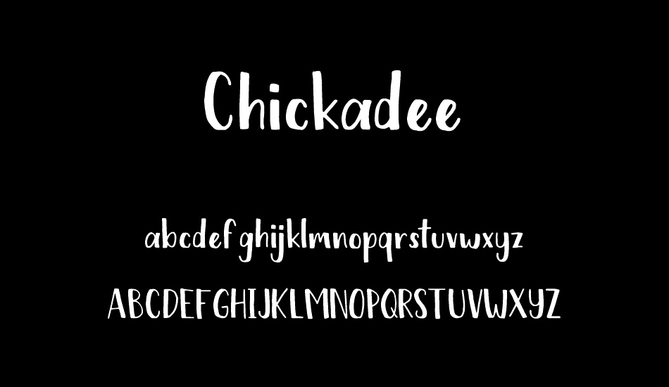 Chickadee font