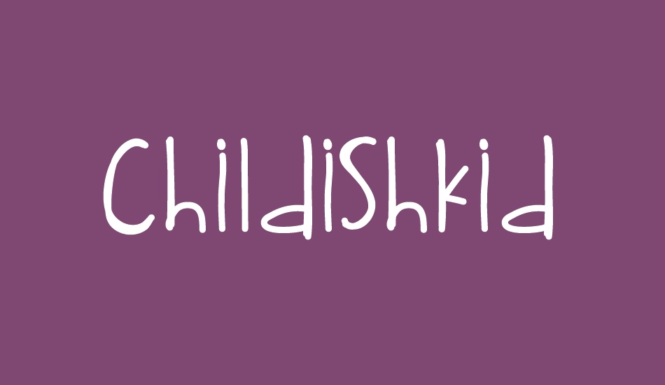 ChildishKid font big