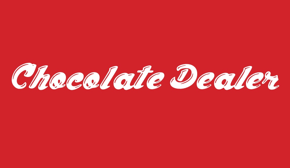 Chocolate Dealer font big