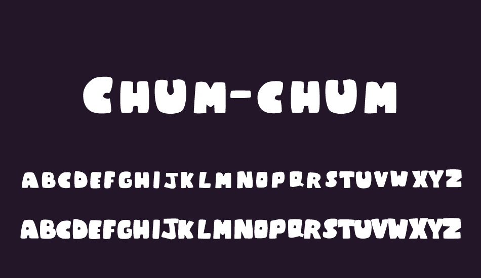 Chum-chum font