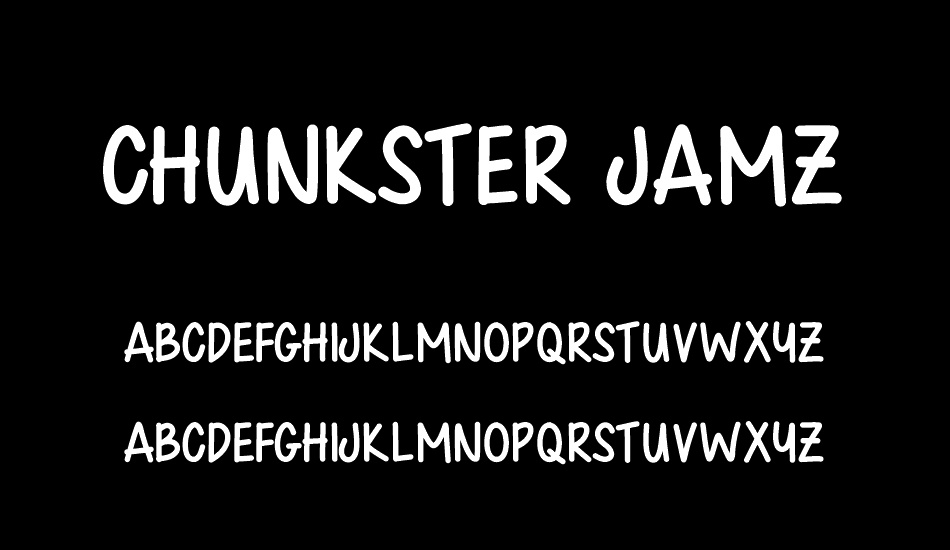 Chunkster Jamz font