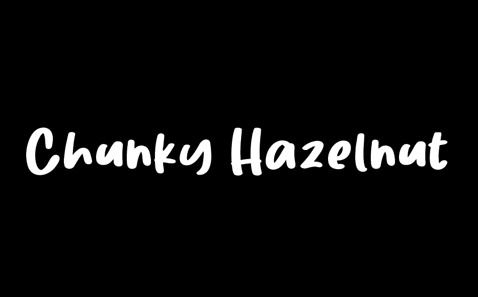 Chunky Hazelnut font big