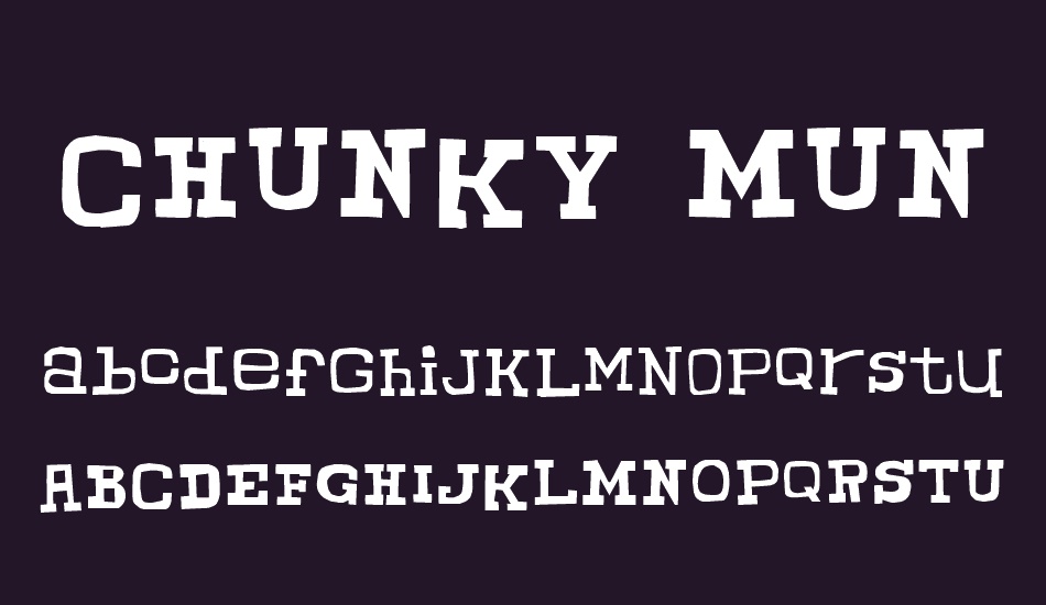 CHUNKY MUNKY font