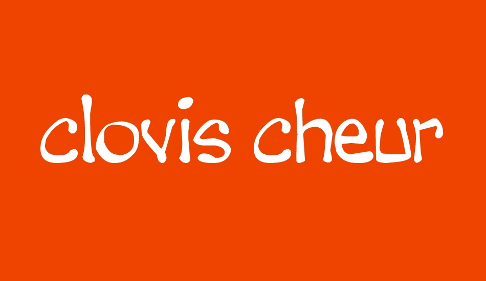 clovis cheury font big