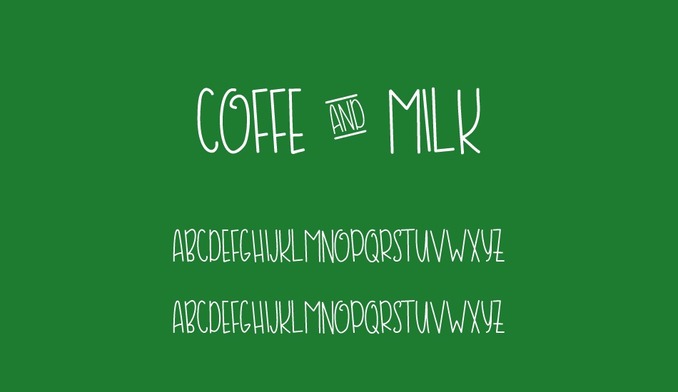 COFFE & MILK font