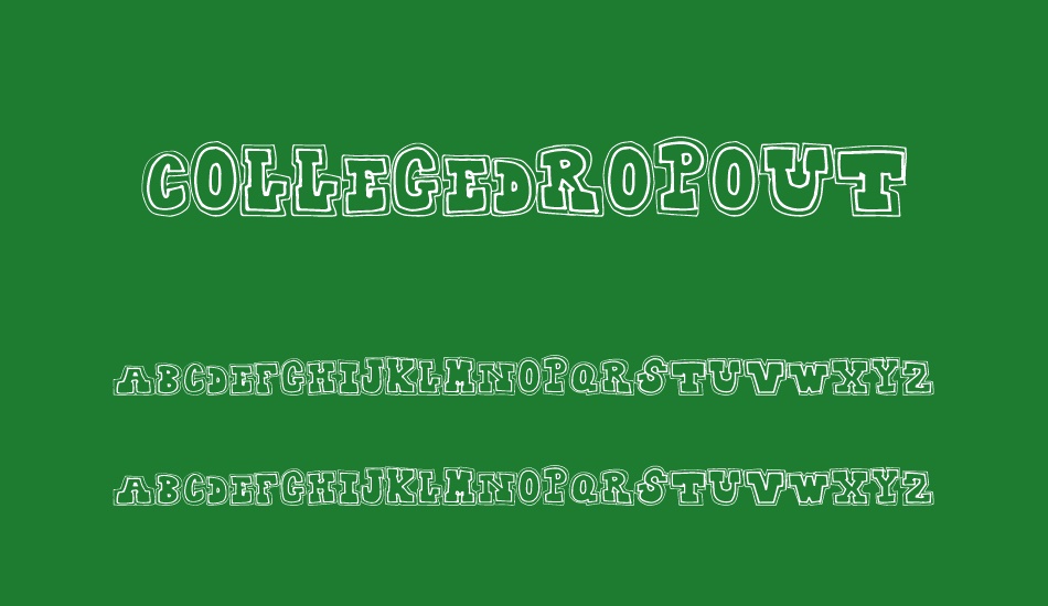 CollegeDropout font