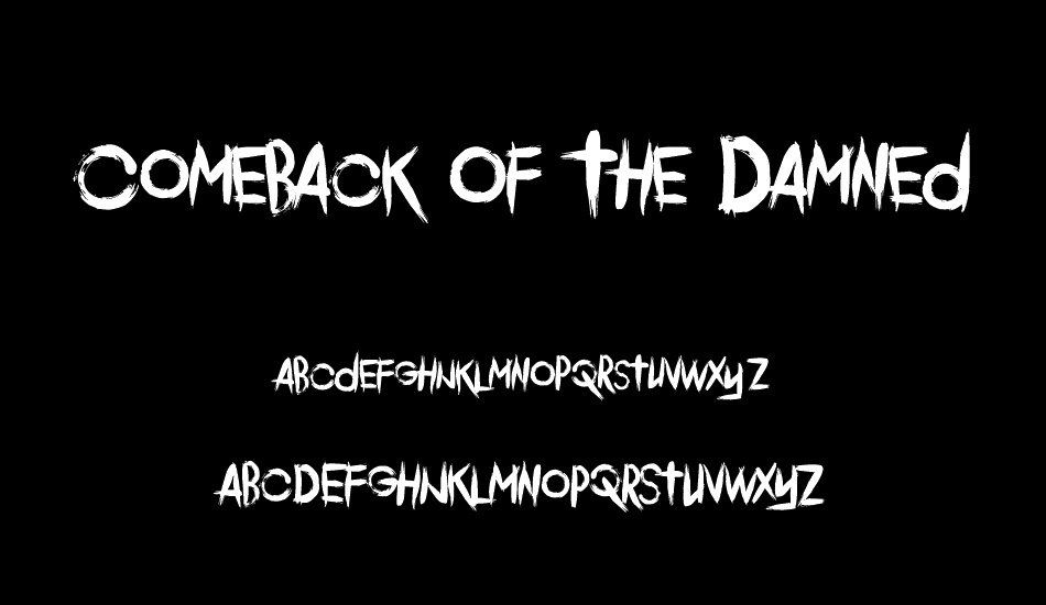 Comeback Of The Damned font