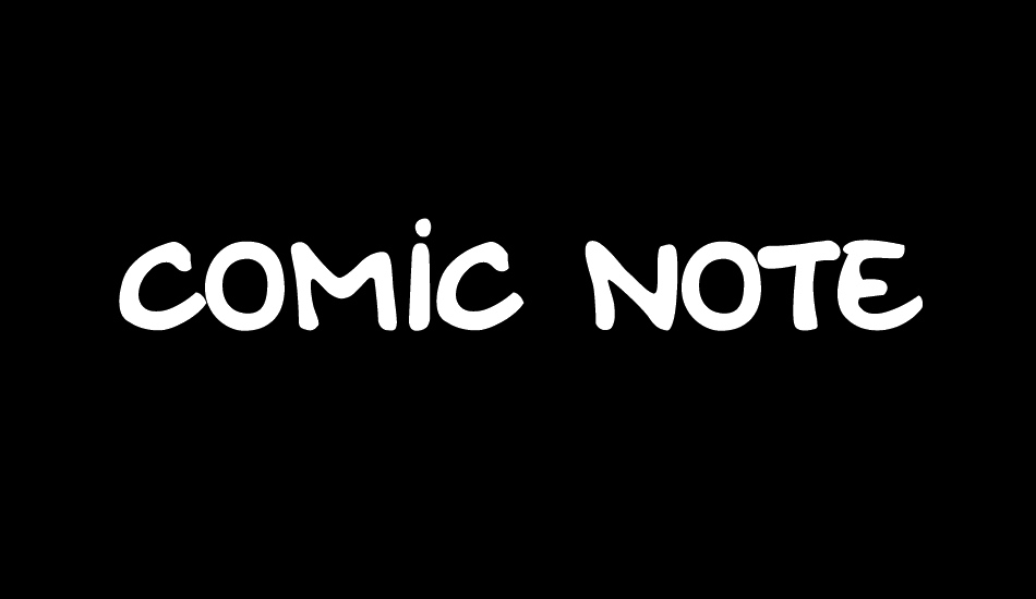 Comic Note font big