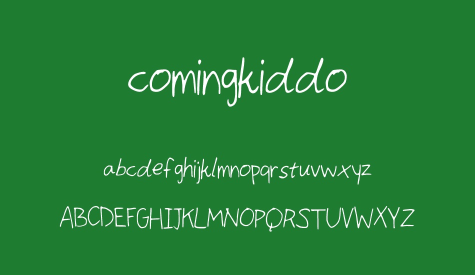 comingkiddo font