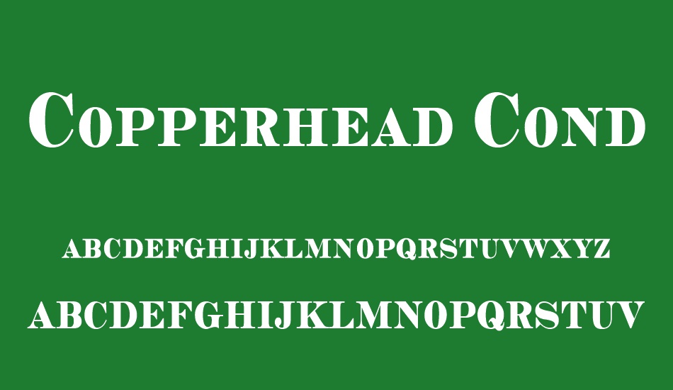 Copperhead Condensed font