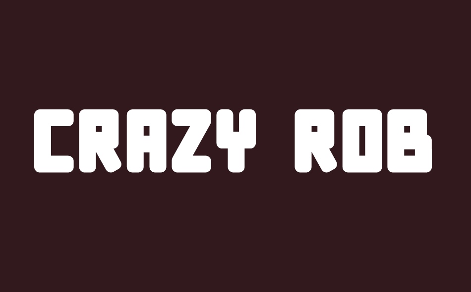 Crazy Robot font big