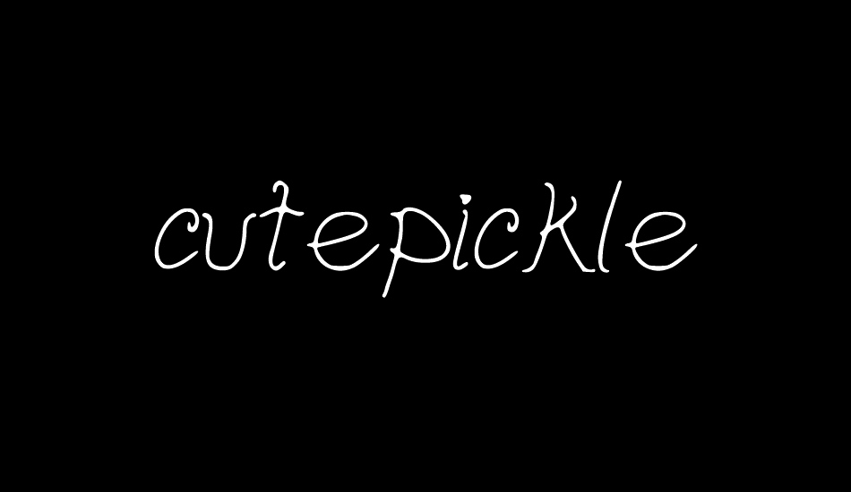 cutepickle font big