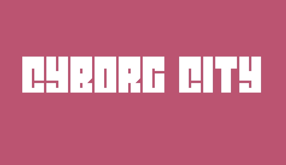 Cyborg City font big