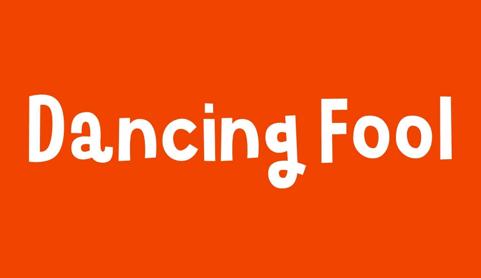 Dancing Fool DEMO font big