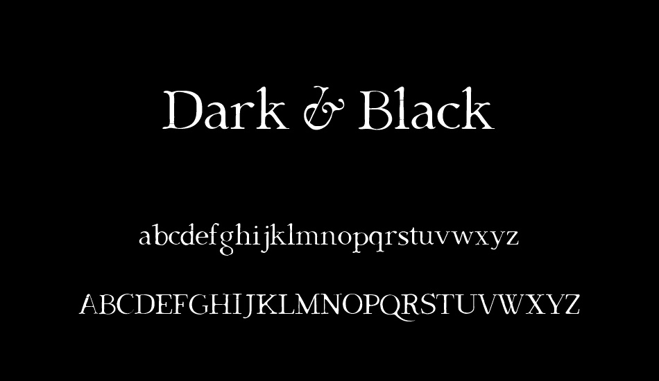 Dark & Black font