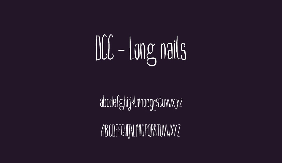 DCC - Long nails font