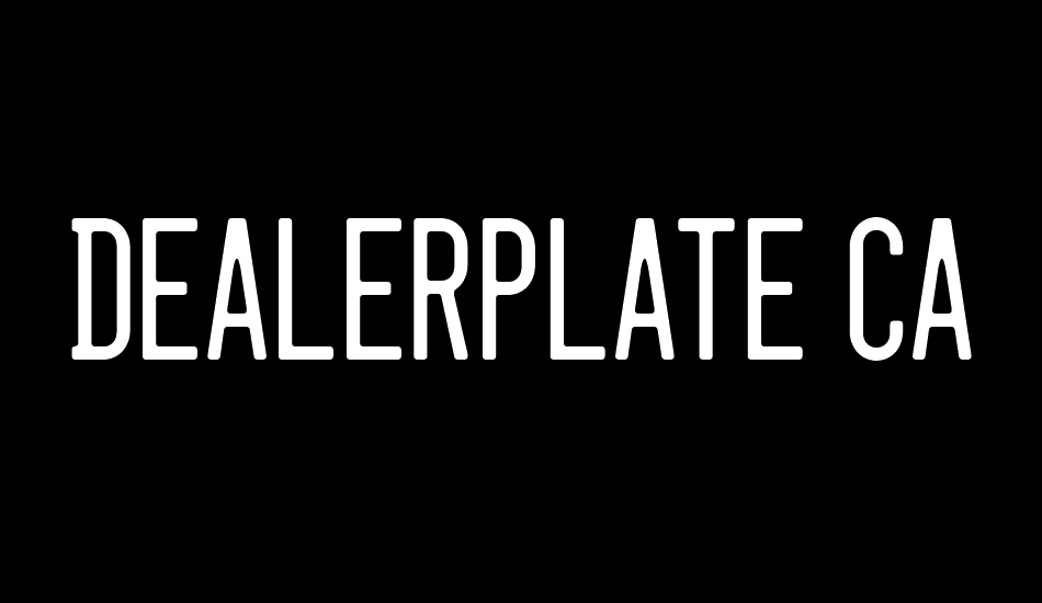 Dealerplate California font big