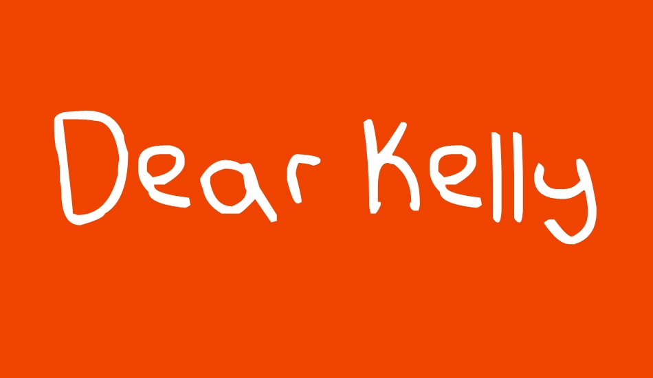 Dear Kelly font big