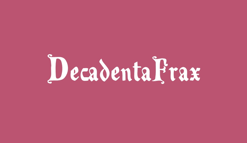 DecadentaFrax font big