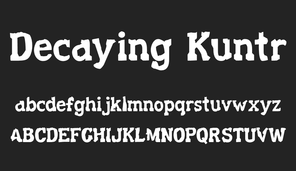 Decaying Kuntry font