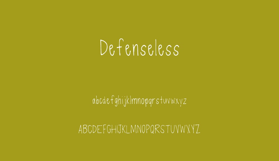 Defenseless font