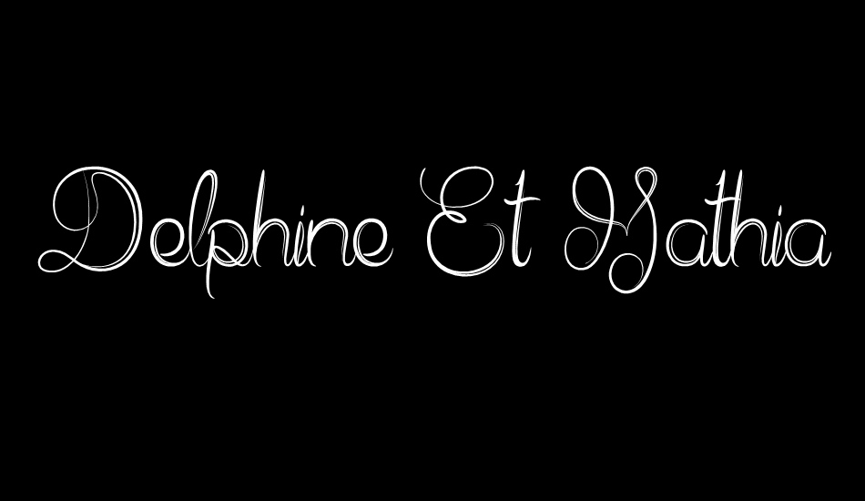 Delphine Et Mathias Script font big