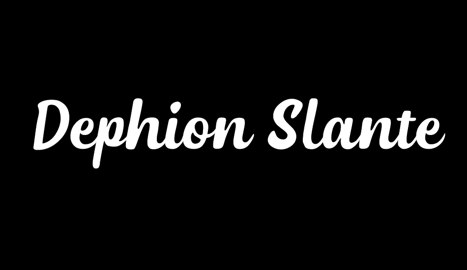 Dephion Slanted font big