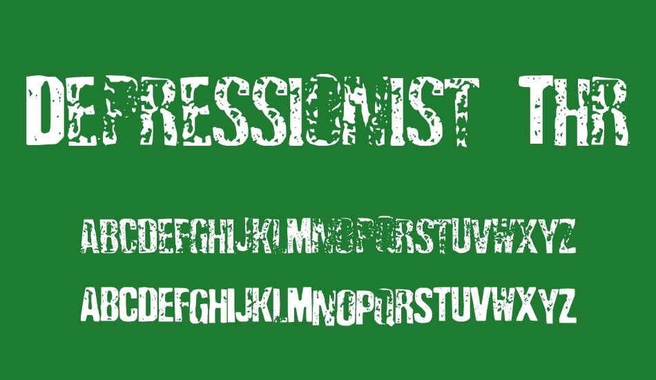 Depressionist Three font