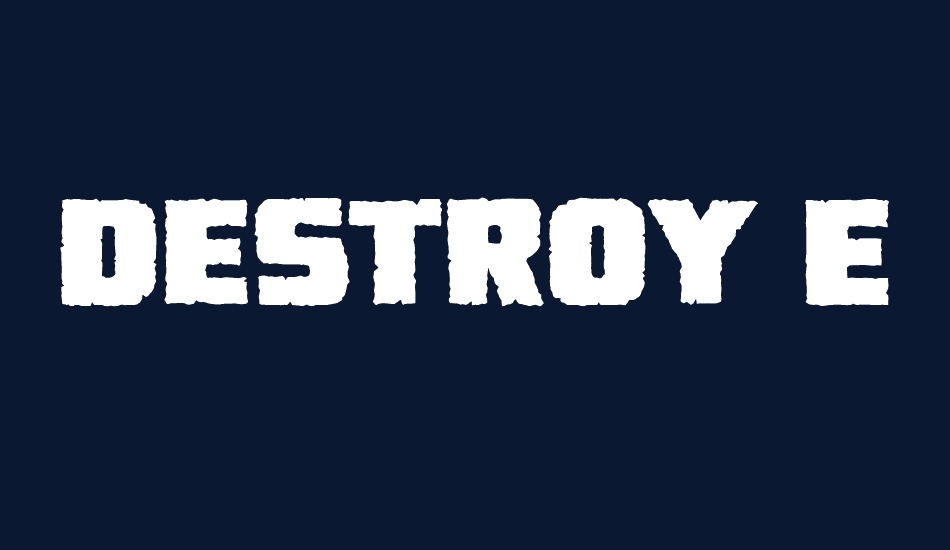 Destroy Earth BB font big