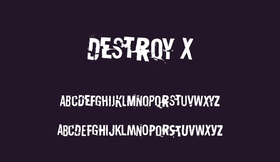 Destroy X font