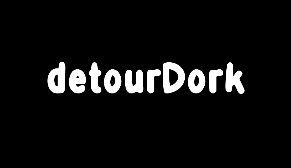 detourDork font big