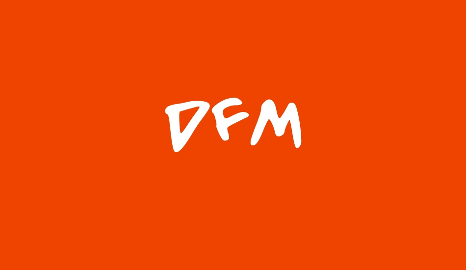 DFM font big