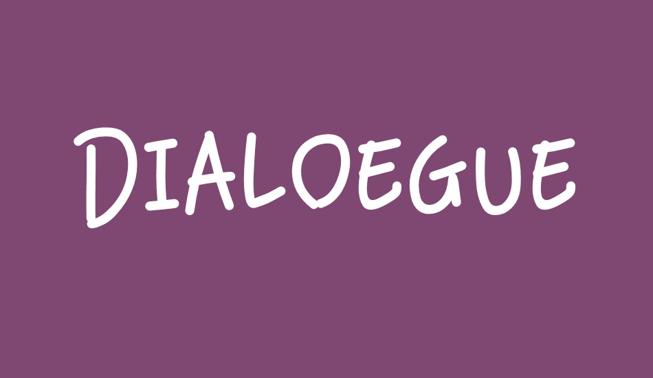 Dialoegue font big