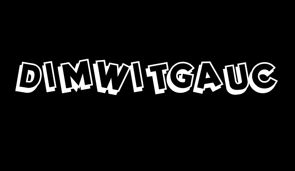 DimWitGauche font big