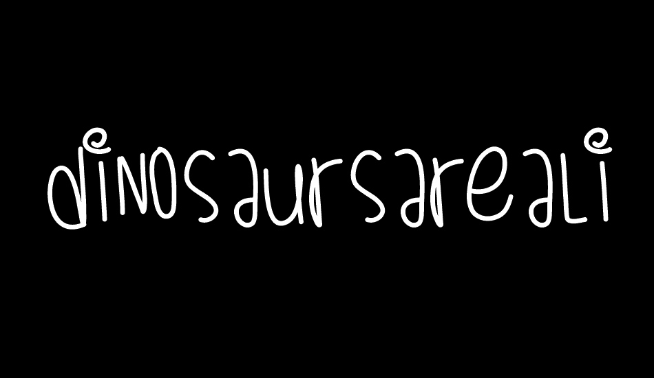 DinosaursAreAlive font big