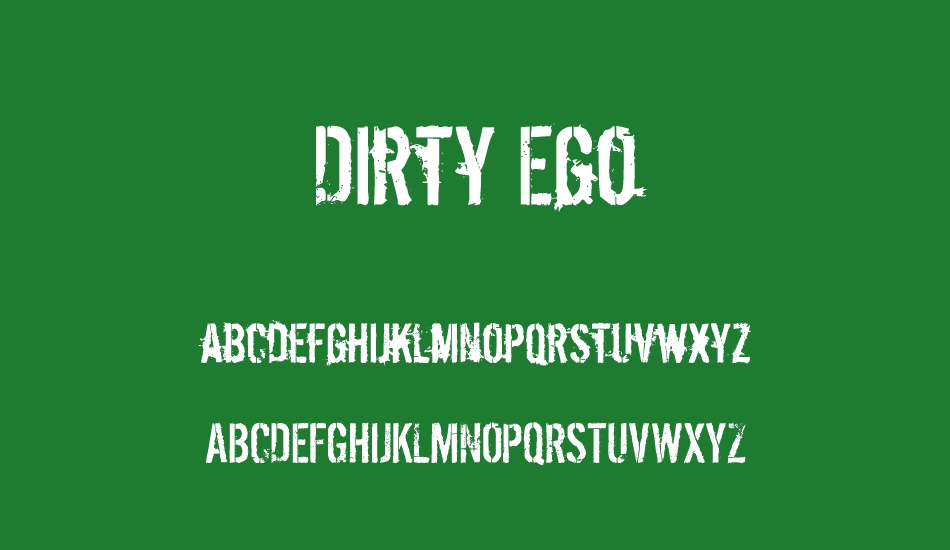 Dirty Ego font