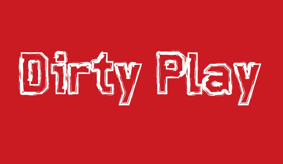 Dirty Play font big