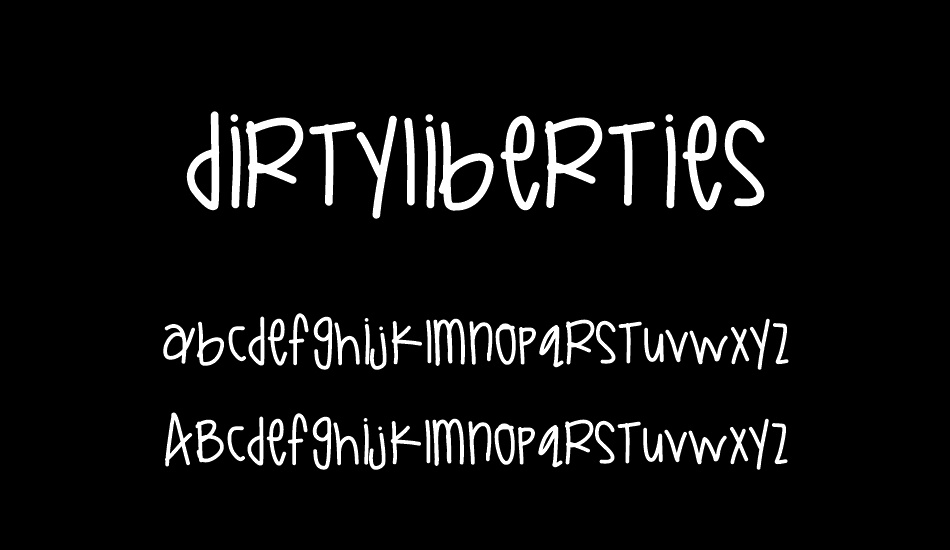 DirtyLiberties font