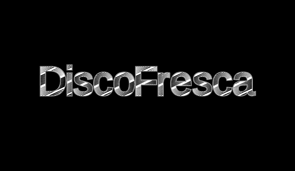 DiscoFresca font big