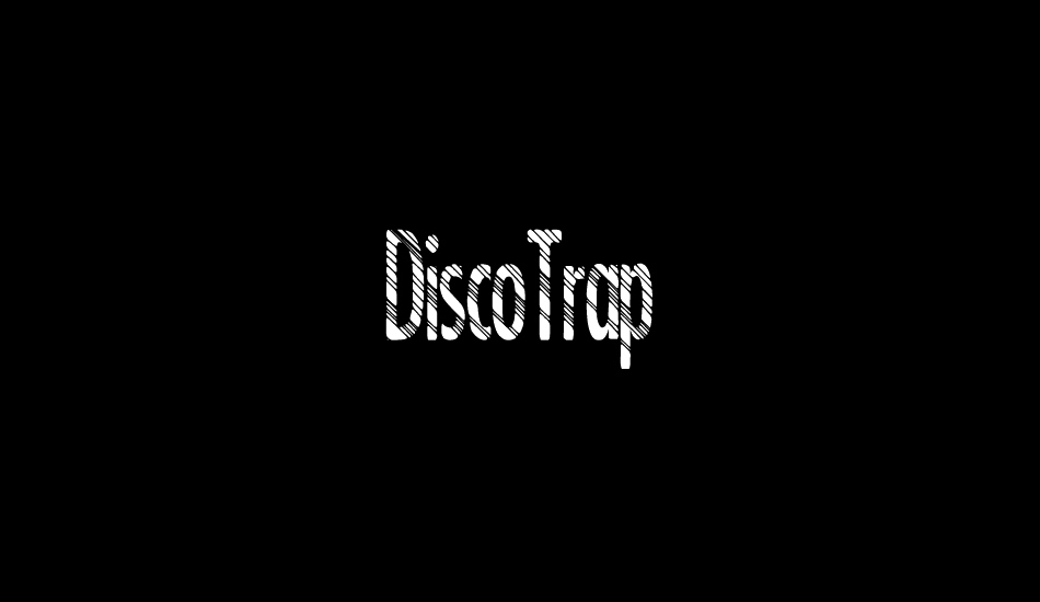 DiscoTrap font big