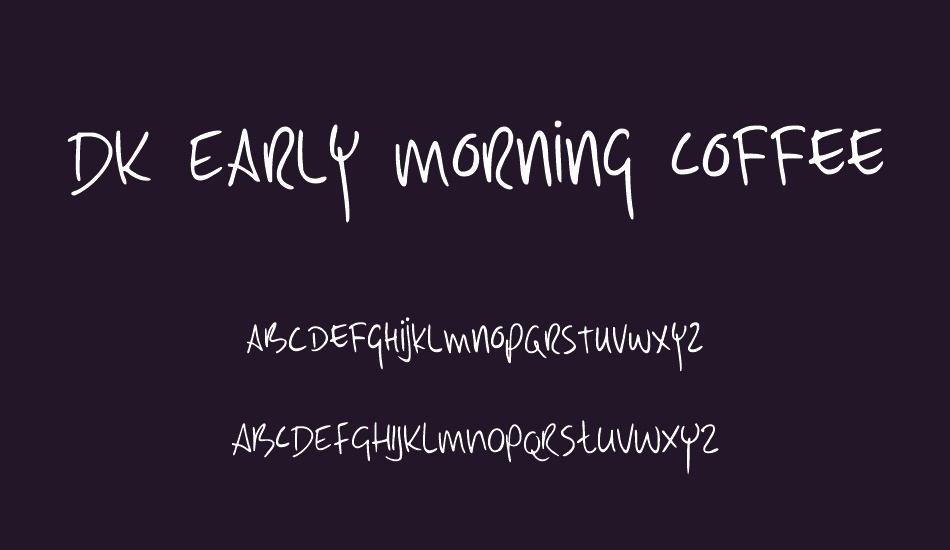 DK Early Morning Coffee font