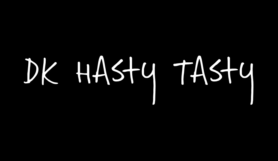 DK Hasty Tasty font big