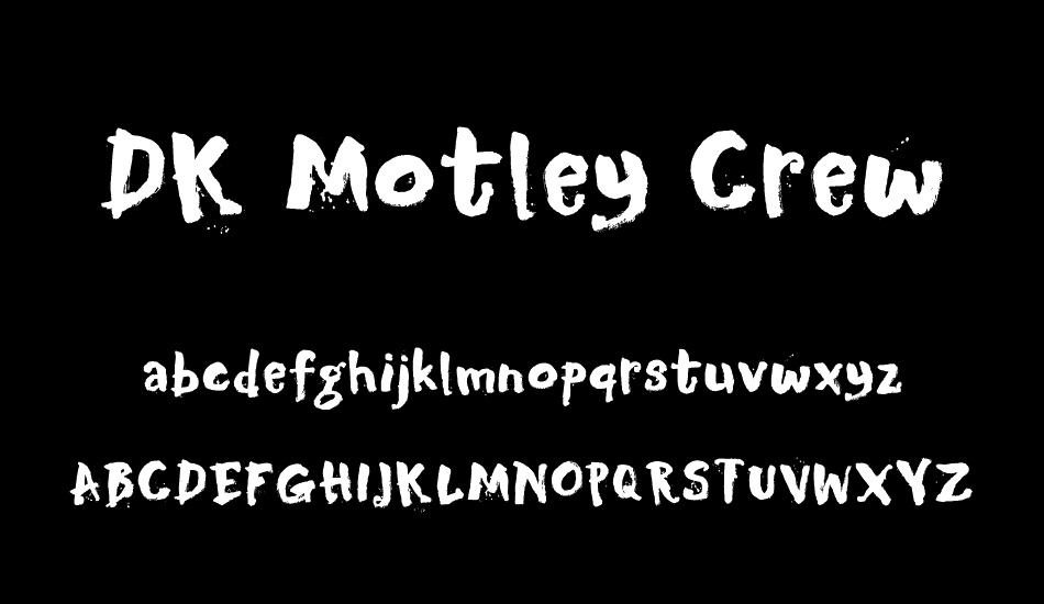 DK Motley Crew free font