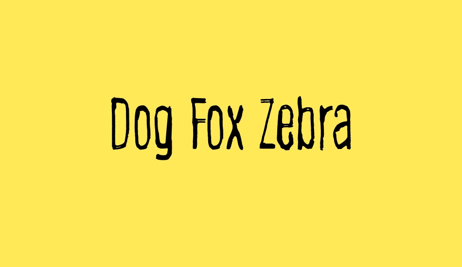 dog-fox-zebra font big